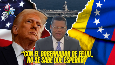 Dany Alcántara: “Tratándose Del Quien Está Gobernando EE.UU., Cualquier Cosa Puede Ocurrir