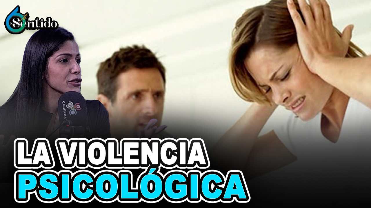 Dareily Díaz – Violencia Psicológica | 6to Sentido