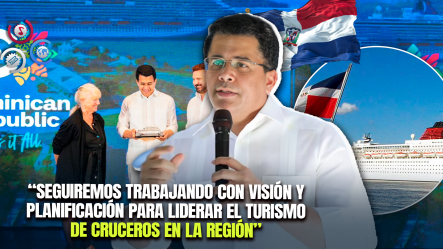 David Collado: “República Dominicana Se Consolida Como Uno De Los Destinos Líderes De Cruceros En El Caribe”