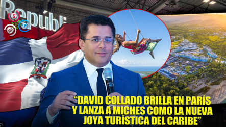 David Collado Es Reconocido En París Y Presenta A Miches Como Nuevo Destino Turístico