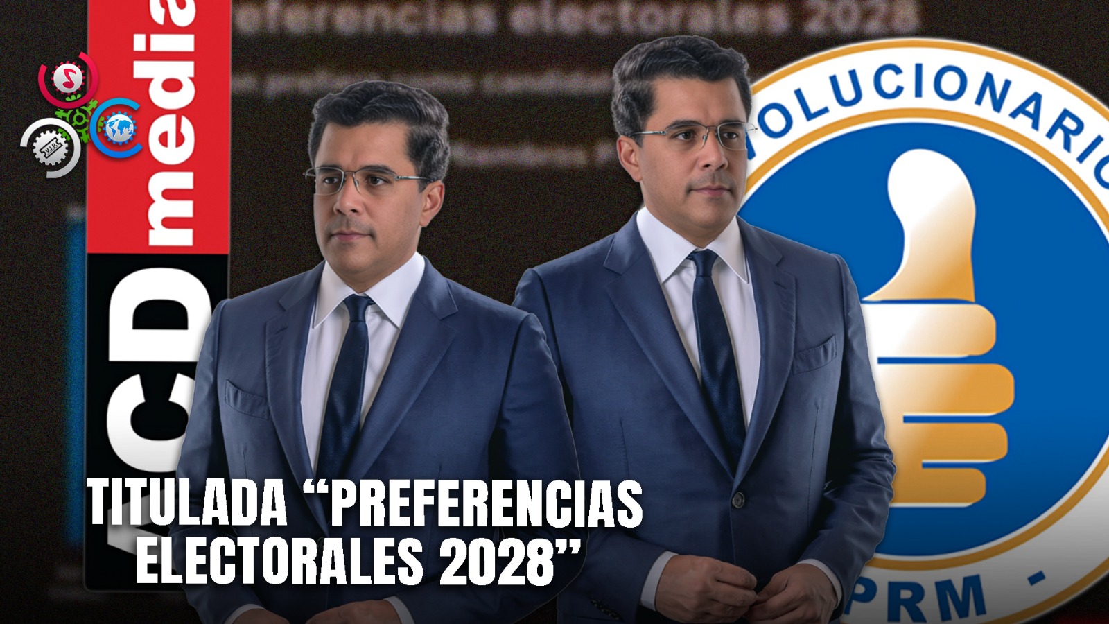 David Collado Lidera Preferencias Presidenciales Del PRM, Según Encuesta De ACD Media