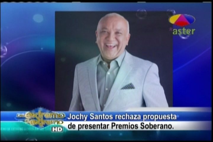 Jochy Santos Rechaza Propuesta De Presentar Premios Soberanos