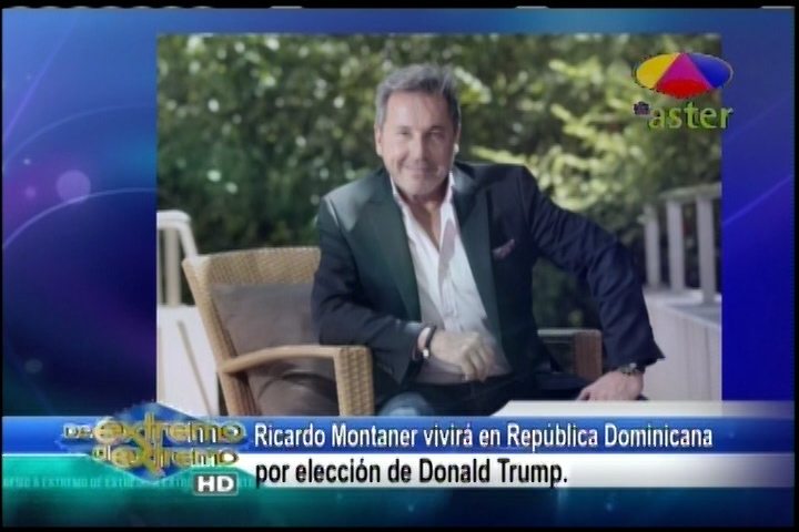 Alex Macías Y Jary Ramirez; Ricardo Montaner Se Radicará En RD Tras El Triunfo De Trump