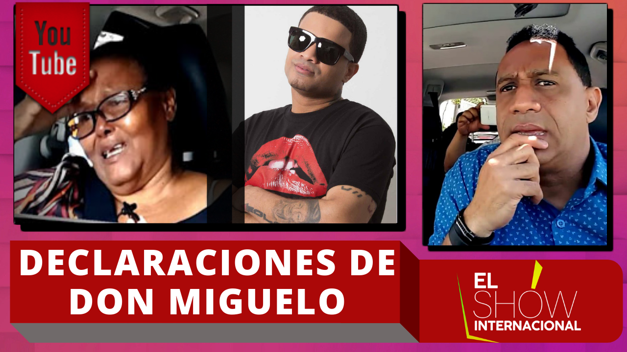 Explota Don Miguelo Por Las Declaraciones De Su Madre Al Ser Entrevistada Por El Chico Sandy | El Show Internacional