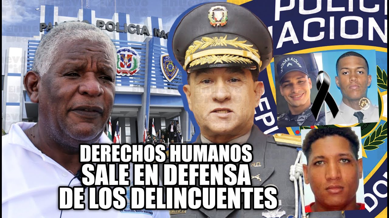 ¡¡Defensor De Los Derechos Humanos Arremete Contra El Jefe De La PN Por MUERTE De Delincuentes!!