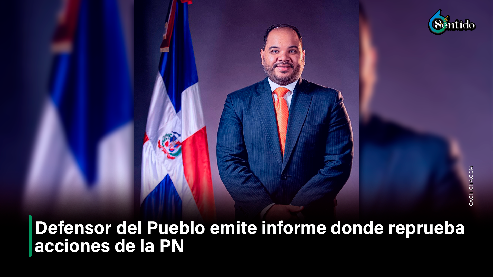 Defensor Del Pueblo Emite Informe Donde Reprueba Acciones De La PN – 6to Sentido By Cachicha