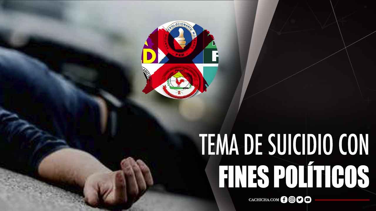 Dejen De Tomar El Tema De Suicidio Con Fines Políticos