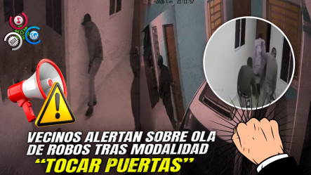 Denuncian A Grupo De Delincuentes Que Toca Puertas Para Robar En La Lomita, Palmar Abajo, Villa González