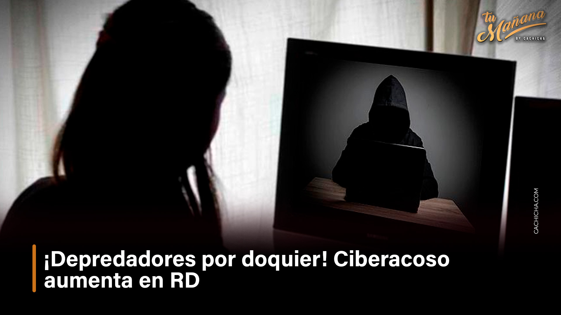 ¡Depredadores Por Doquier! Ciberacoso Aumenta En RD