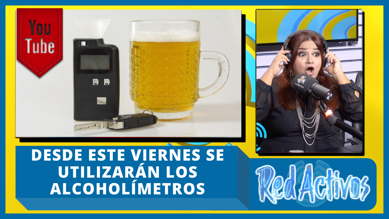 Desde Este Viernes Se Utilizarán Los Alcoholímetros; Conductores No Serán Multados