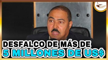 Yomare Polanco – Desfalco De Más De 5 Millones De Dólares | Tu Mañana By Cachicha