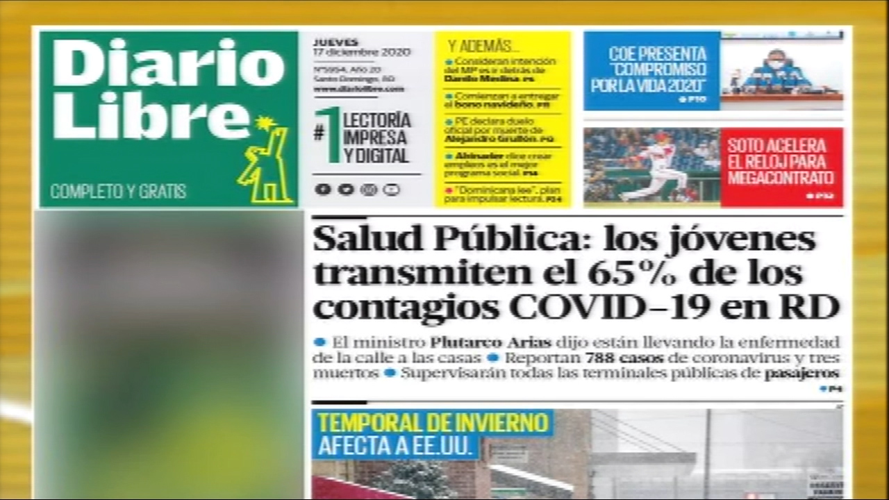 Las Principales Portadas De Los Periódicos En El Día De Hoy 17 De Diciembre Del 2020 Despierta RD