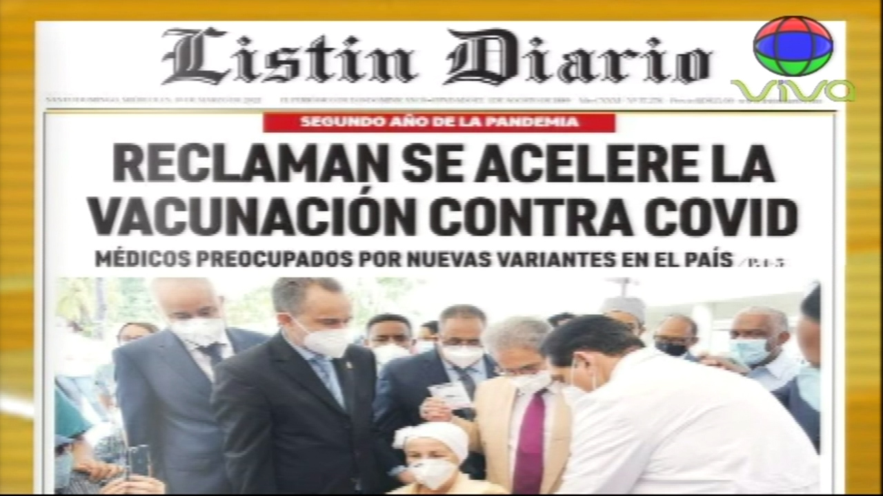 Las Principales Portadas De Los Periódicos En El Día De Hoy 10 De Marzo Del 2021