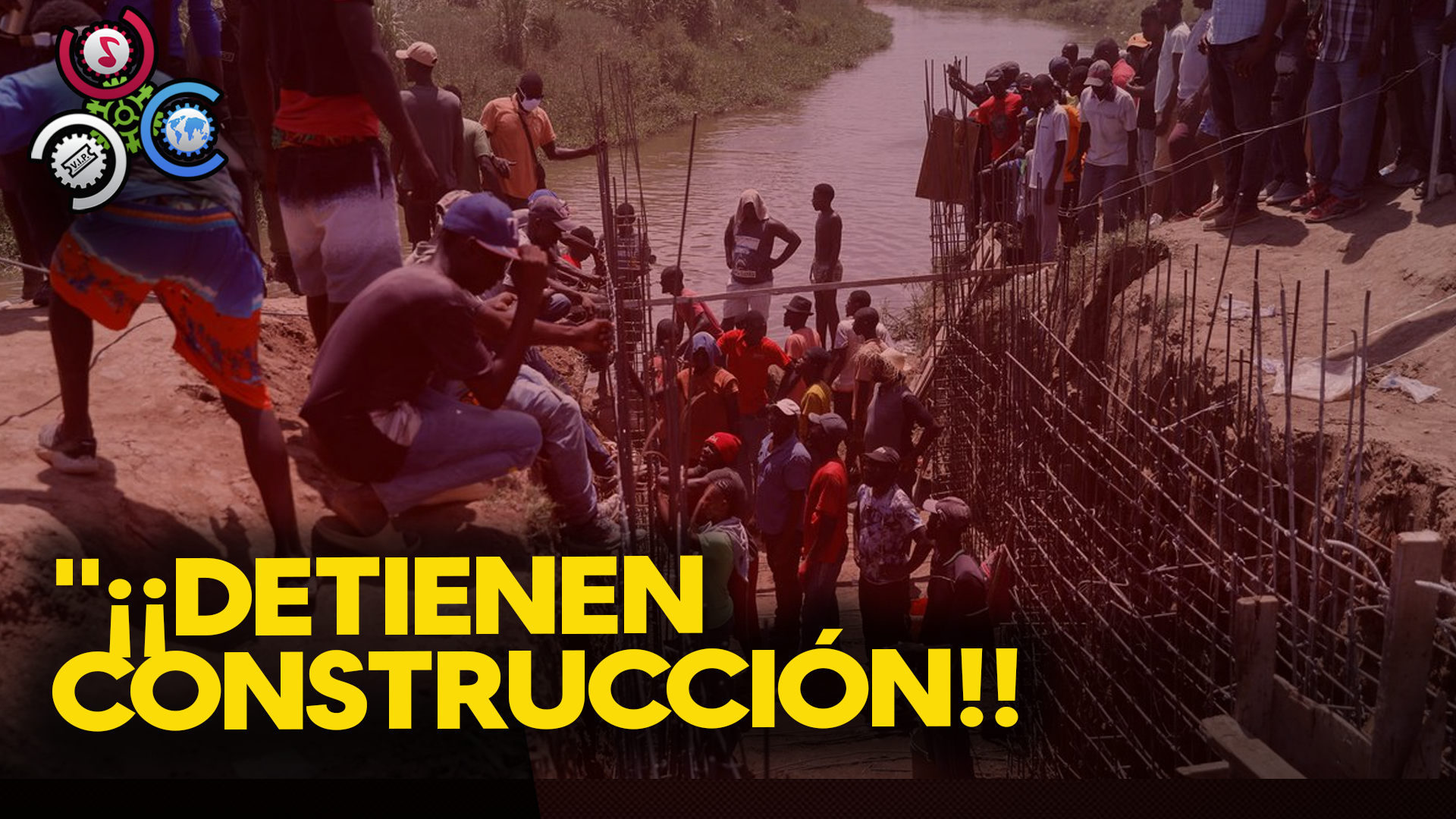 Haitianos “DETIENEN CONSTRUCCIÓN” Del Canal En Rio Masacre