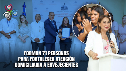 Supérate Y Conape Habilitan Nuevos Cuidadores Para Adultos Mayores En Azua