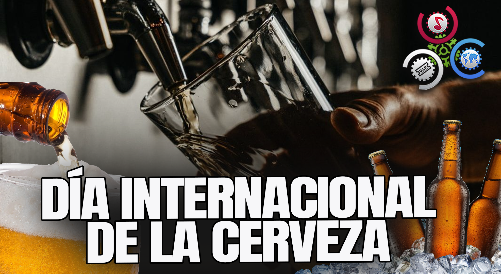 4 De Agosto: Día Internacional De La Cerveza