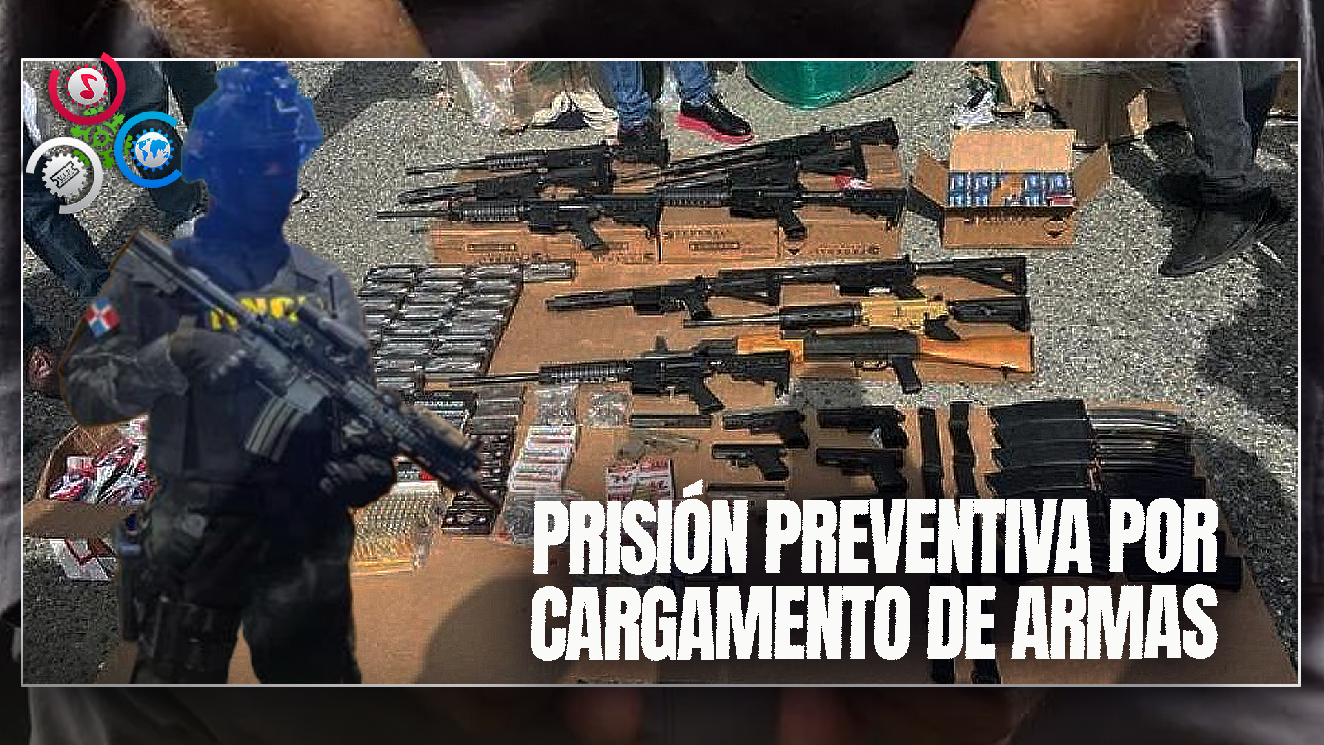 Dictan Coerción A Detenidos Por Cargamento De Armas