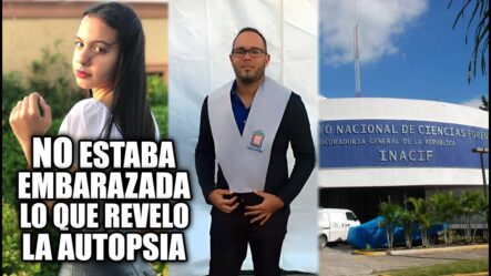 ¡Mira Lo Que Reveló La Autopsia De Esmeralda Richiez!!!