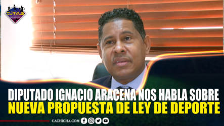 Diputado Ignacio Aracena Nos Habla Sobre Nueva Propuesta De Ley De Deporte – Curvas Deportivas By Cachicha