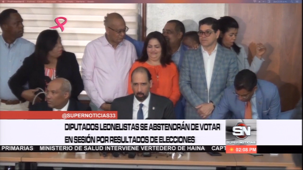 Diputados Leonelista Se Abstendrán De Votar En Sesión Por Resultados De Elecciones 