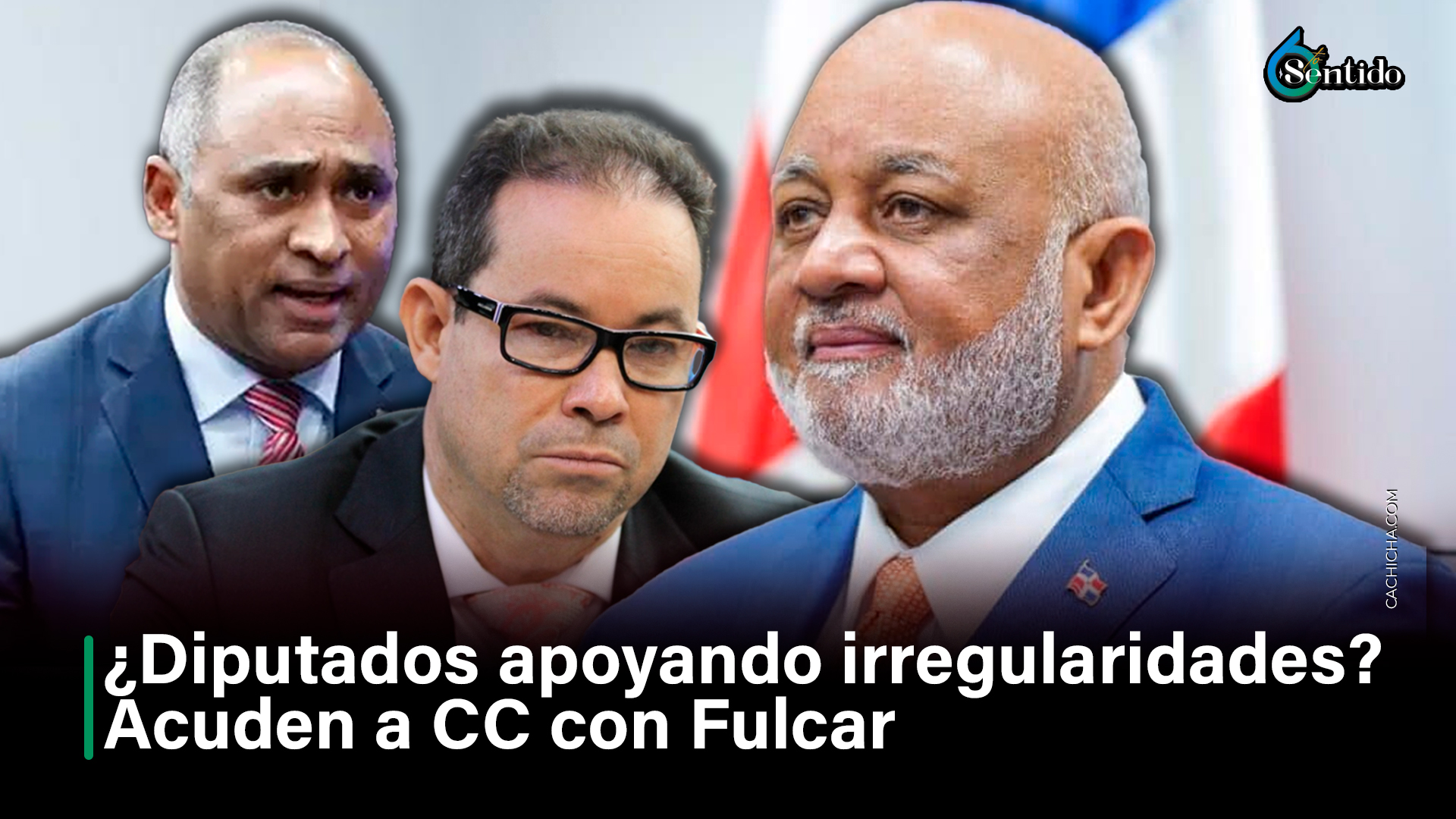 ¿Diputados Apoyando Irregularidades? Acuden A CC Con Fulcar