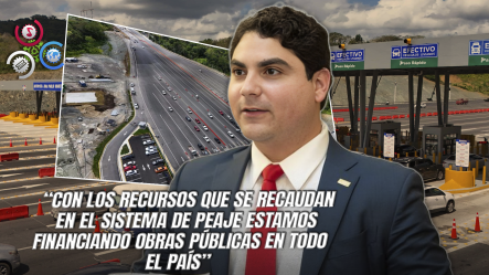 Director De “RD Vial” Destaca Que Los Recursos Del Peaje Financian Importantes Obras Viales En El País