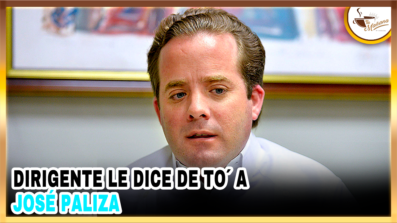 Dirigente Le Dice De To´ A José Paliza | Tu Mañana By Cachicha