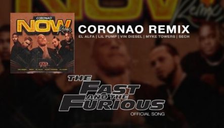 El Alfa Graba “Coronao Remix” Con Vin Diesel Para Rápido Y Furioso 9