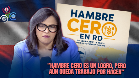 Diulka Pérez: “La Declaratoria De Hambre Cero No Significa Que La Pobreza Haya Desaparecido”