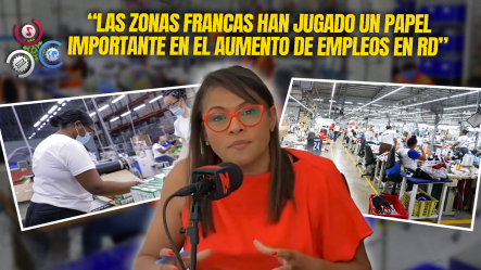 Diulka Pérez Aplaude Avance Y Calidad Del Empleo De Zonas Francas En RD