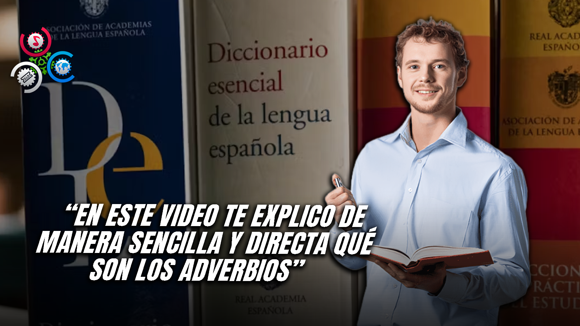 Domina Los Adverbios En Español En Menos De 5 Minutos