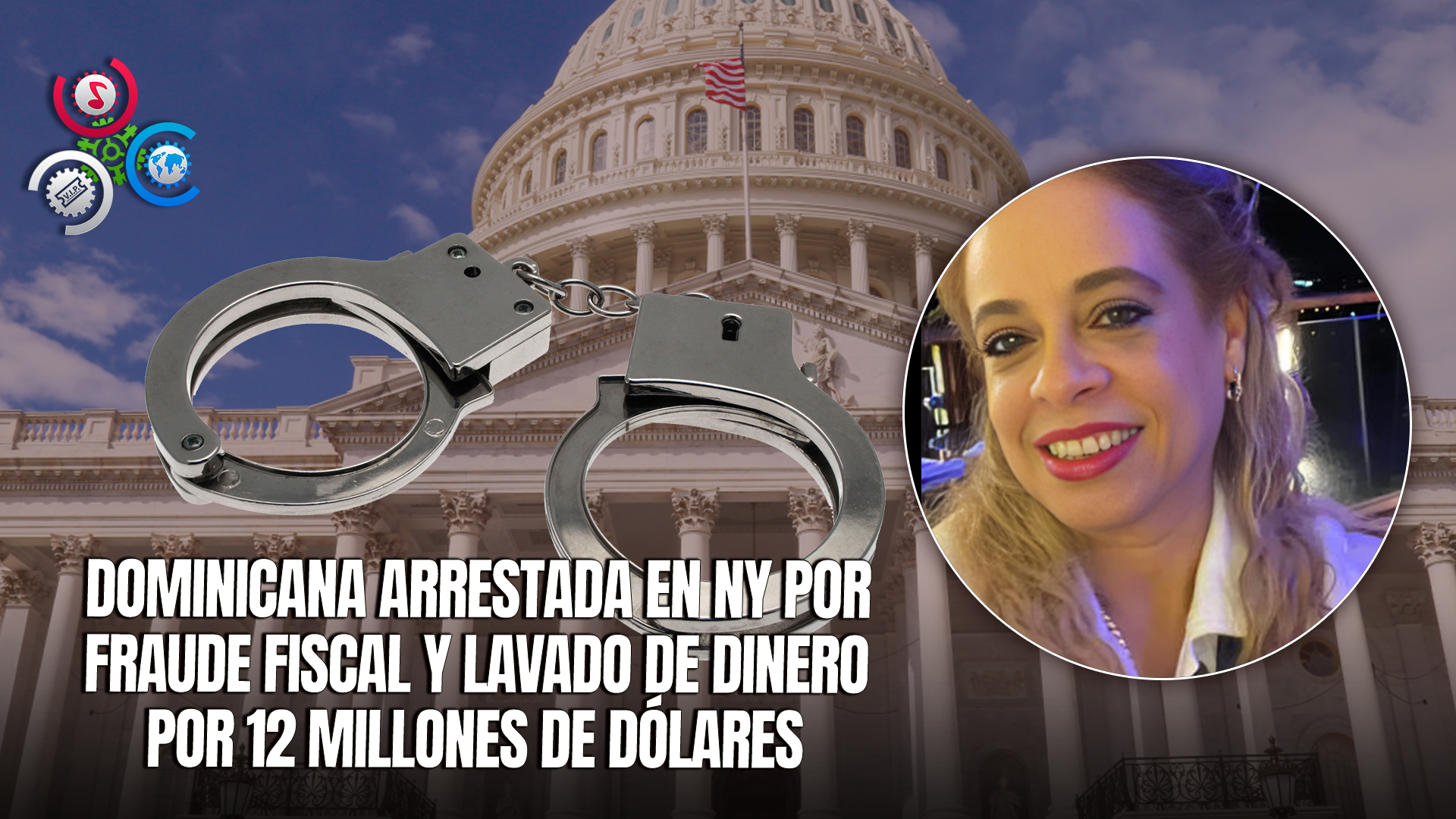 Dominicana Es Arrestada En NY Por Estafa Millonaria Al Gobierno De EE. UU.