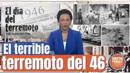 Dominicano De 81 Años Recuerda El Terremoto Más Grande En Un Siglo
