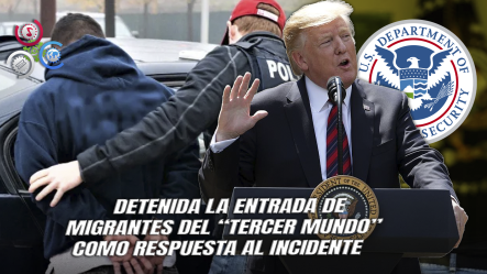 Donald J. Trump Anuncia “pausa Permanente” A La Migración Tras Tiroteo En Washington
