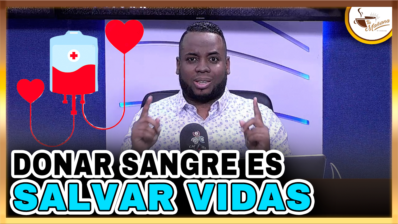 Elvin Castillo – Donar Sangre Es Salvar Vidas | Tu Mañana By Cachicha