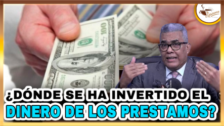 Darío Medrano: “¿Dónde Se Ha Invertido El Dinero De Los Préstamos? | Tu Mañana By Cachicha