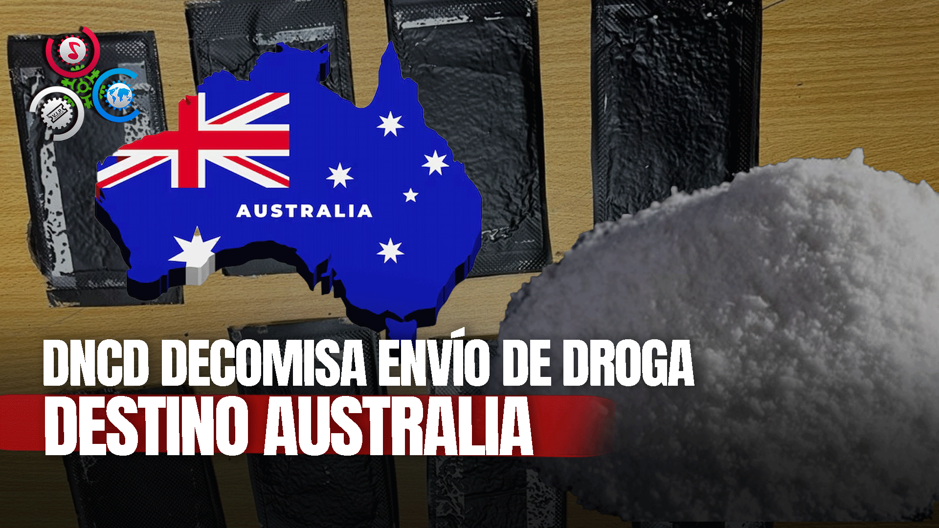 Intervienen Envío De Droga En Servicio De Paquetería Rumbo A Australia