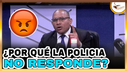 Dugueslin Santana –  ¿POR QUÉ LA POLICIA NO RESPONDE? | Tu Mañana By Cachicha