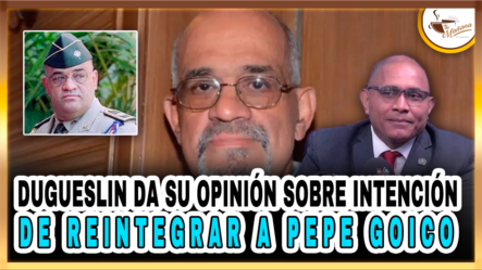 Dugueslin Da Su Opinión Sobre Intención De Reintegrar A Pepe Goico – Tu Mañana By Cachicha