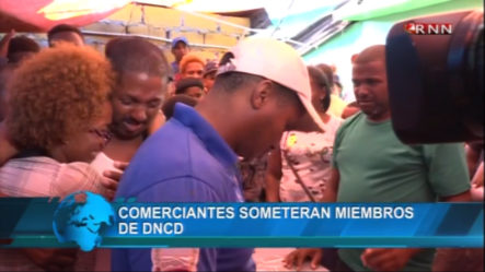 Varios Comerciantes Someterán A Miembros De La DNCD Por Tiroteo En Capotillo
