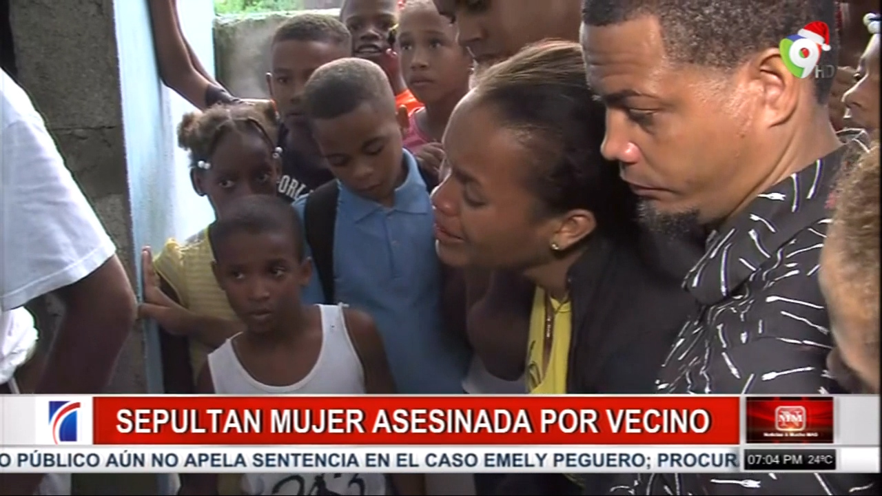 Haina: Sepultan Los Restos De Una Mujer Que Fue Asesinada Por Su Vecino