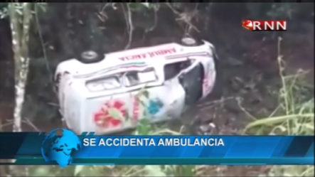 Conductor De Una Ambulancia Pierde El Control Y Cae Por Una Pendiente