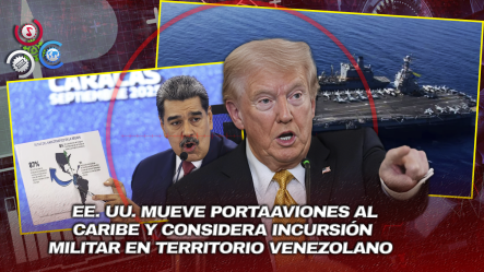 EE. UU. Evalúa Operación Militar En Venezuela Para Atacar Instalaciones Vinculadas Al Narcotráfico