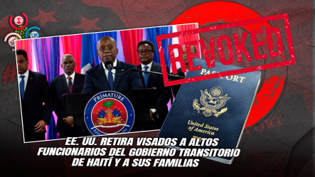 EE. UU. Revoca Visados A Miembros Del Consejo Presidencial De Transición De Haití Por Presuntos Vínculos Con Pandillas