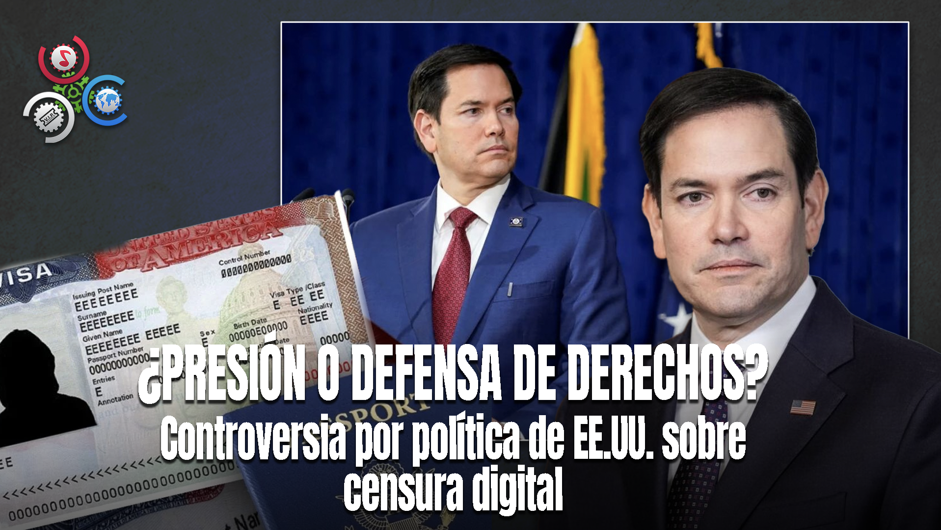 EE.UU. Anuncia Restricciones De Visas Para Funcionarios Extranjeros Que Limiten La Libertad De Expresión; Impacto En RD Genera Debate