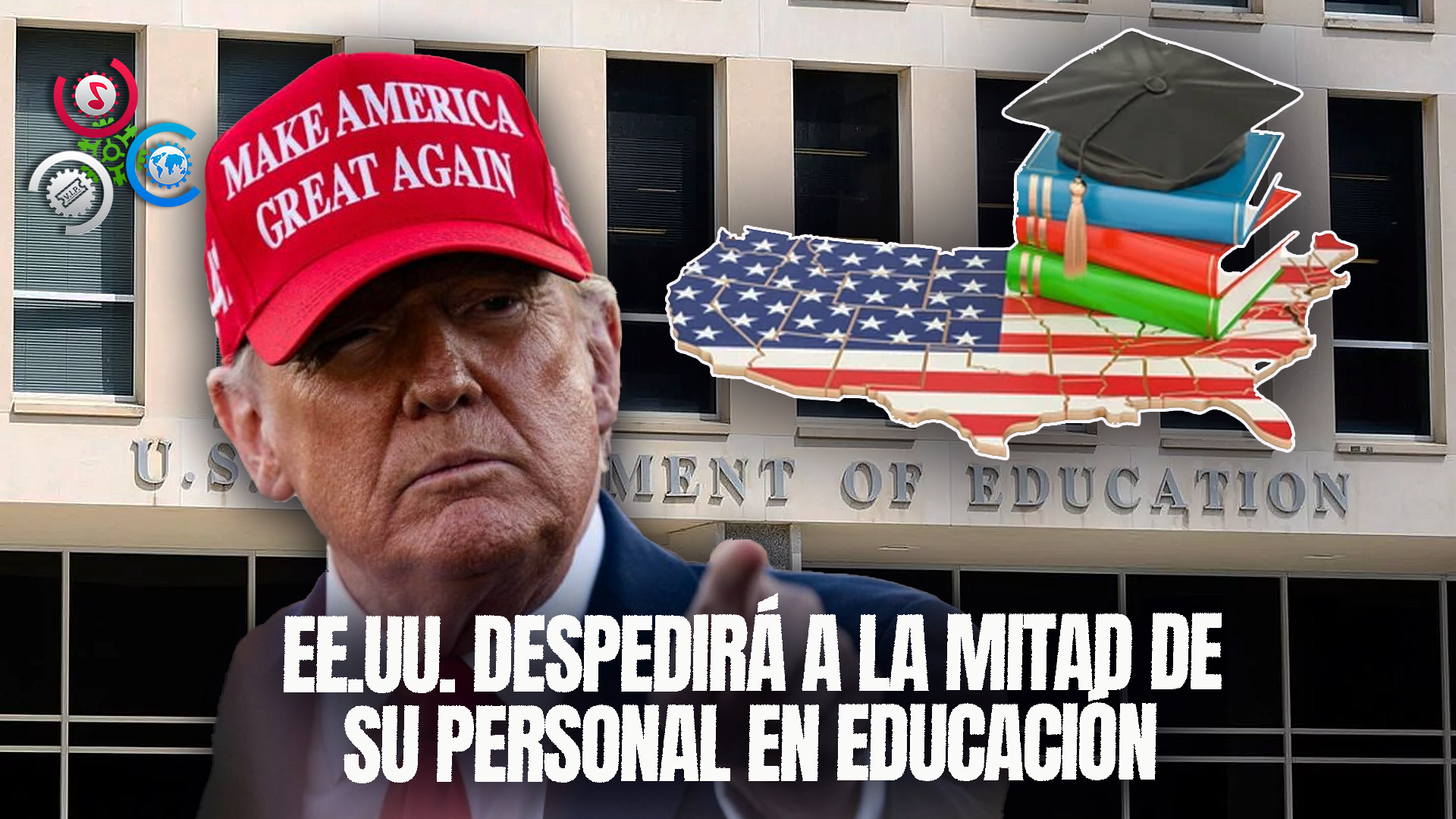 “EE.UU. Despedirá A Casi La Mitad De Sus Empleados En Educación”