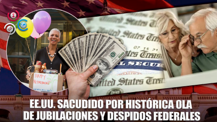 EE.UU. Enfrenta Ola Histórica De Jubilaciones Y Despidos En El Gobierno Federal