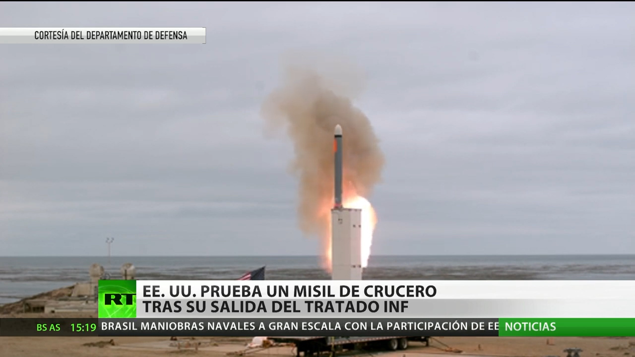 EE.UU. Prueba Un Misil De Crucero Tras Su Salida Del Tratado INF