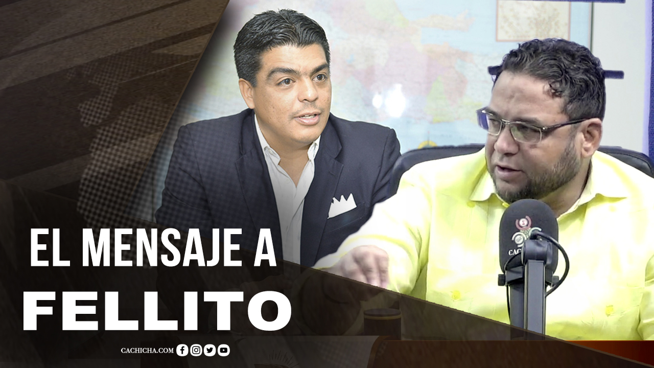 El Poderoso Mensaje A Fellito Subervi | Tu Mañana By Cachicha