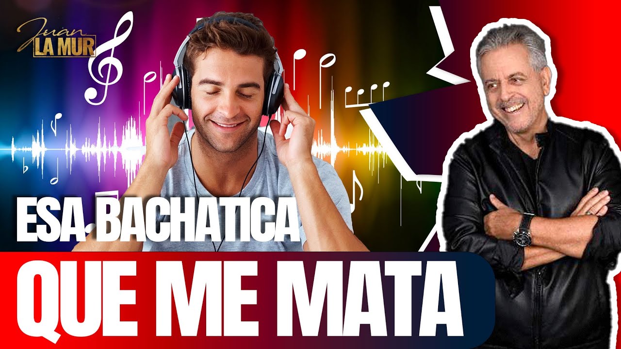 ESA BACHATICA QUE ME MATA… (La Mur Explica El Impacto De La Música En El Ser Humano)
